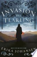La invasión del Tearling (La Reina del Tearling 2)