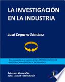 La investicación en la industria