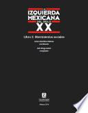 La izquierda mexicana del siglo XX