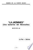 La Jazmines