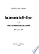 La jornada de Orellana o El descubrimiento del Amazonas, febrero 12 de 1542