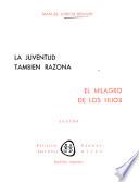 La juventud también razona