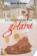 La libertad de una gitana
