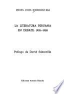 La literatura peruana en debate, 1905-1928