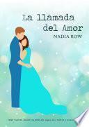 LA LLAMADA DEL AMOR