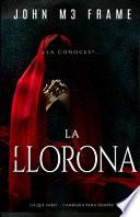 La llorona