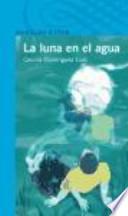 La luna en el agua