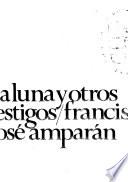 La luna y otros testigos