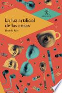 La luz artificial de las cosas