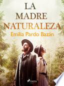 La madre naturaleza