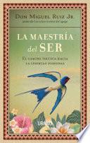 La maestría del ser
