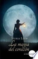 La magia del corazón