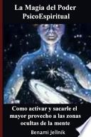 La Magia Del Poder PsicoEspiritual