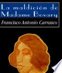 La maldición de Madame Bovary