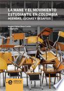 Libro La MANE y el movimiento estudiantil en Colombia