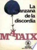La Manzana de la Discordia