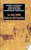 La mas bella historia del hombre