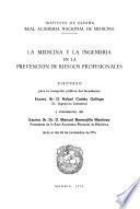 La medicina y la ingeniería en la prevención de riesgos profesionales