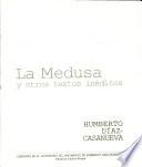 La medusa y otros textos inéditos