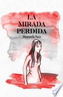 La mirada perdida