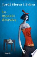 La modelo descalza