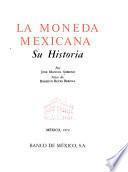 La moneda mexicana