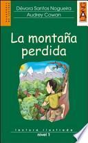 La montaña perdida. Con CD Audio