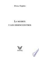 La muerte y los desencuentros