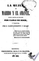 La Mujer, el marido y el amante