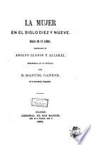 La Mujer en el siglo diez y nueve