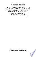 La mujer en la guerra civil española