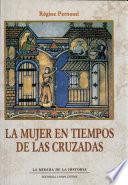 La mujer en tiempos de las cruzadas