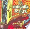 La Muñequita de papá