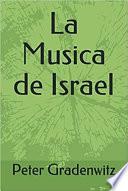 La Musica de Israel (Spanish Edition)