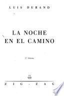 La noche en el camino