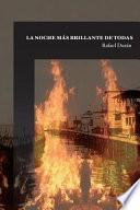 La Noche Mas Brillante de Todas