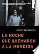 La noche que quemaron a la mendiga