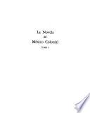 La Novela del México colonial