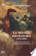 La novela ideológica (1875-1880)