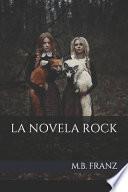 La Novela Rock