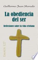 La obediencia del ser