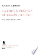 La obra narrativa de Ramón J. Sender