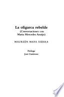 La oligarca rebelde