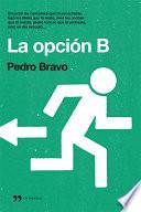 La opción B