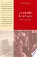 La opción de educar
