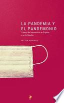 La Pandemia Y El Pandemonio