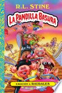 La pandilla basura 2 - Emoción a raudales