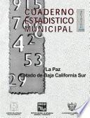 La Paz estado de Baja California Sur. Cuaderno estadístico municipal 1998
