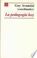 La pedagogía hoy