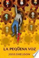 La Pequeña Voz